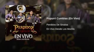 Popurri Cumbias En Vivo - Perdidos de Sinaloa