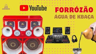 FORRÓZÃO ÁGUA DE KBAÇA