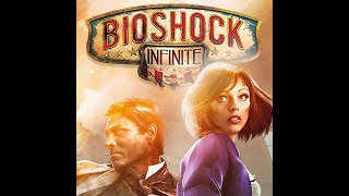 BioShock Infinite прохождение 1