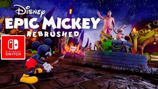 ASI FUNCIONA DISNEY EPIC MICKEY REBRUSHED EN NINTENDO SWITCH GAMEPLAY DEMO