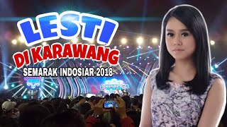 LESTI DI KARAWANG SEMARAK INDOSIAR 2018