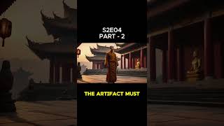 Shaolin Legend Returns | S2E04 | The Ancient Prophecy 📜⚡ Part-2  #shaolinmonks #martialarts