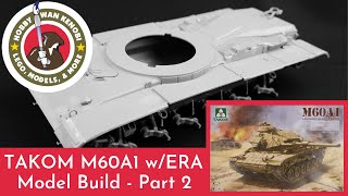 Plastic Scale Model Build - TAKOM M60A1 w/Explosive Reactive Armor 1/35 - Hull work