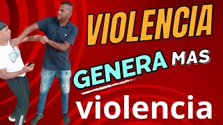 violencia genera más violencia