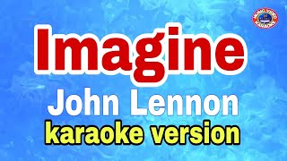 Imagine - John Lennon/karaoke version #karaokevibes #mix