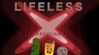 [II2 16] Lifeless X-pedition