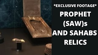 *EXCLUSIVE FOOTAGE* | PROPHET (SAW) AND COMPANIONS RELICS | TOPKAPI MUSEUM ISTANBUL