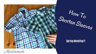 How To Shorten Sleeves | SPRING MENDING!!