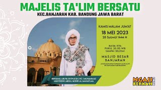 Pengajian Rutin Majelis Ta'lim Bersatu ( MTB ) Banjaran Kab.Bandung Jawa Barat | Ngaji Berkah Media