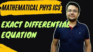 Exact Differential equation || Mathematical Physics #exactdifferentialequation