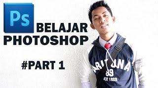 CARA CEPAT BELAJAR PHOTOSHOP #Part1