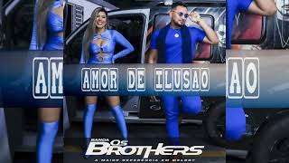 OS BROTHERS: AMOR DE ILUSÃO ( LANÇAMENTO 2024)