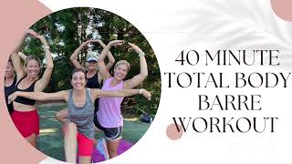 40 Minute Total Body Barre Workout