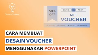 Cara Membuat Desain Voucher Menggunakan PowerPoint