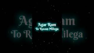 Ram Banoge To Ravan Milega (Motivational Status) #shorts