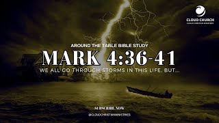 MARK 4 - AROUND THE TABLE BIBLE STUDY