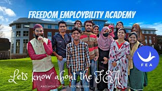 what is freedom employbility Academy| how to do mobolization in  fea #fea