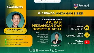 Security Awareness Jakbar: Waspada Ancaman Siber pada Penggunaan Aplikasi Perbankan & Dompet Digital