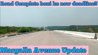 Margalla Avenue Update