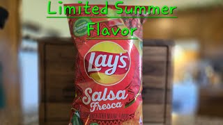 Lays Salsa Fresca! Limited Summer Flavor!