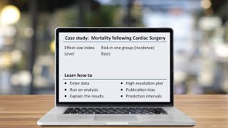 Meta-Analysis with CMA - Case Study: Mortality Following Mitral Valve Surgery