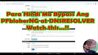 How To Prevent PFsense End USER baypass PFBLOCKERNG and DNS Resolver (tagalog)