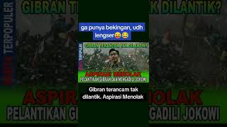 Gibran terancam tak dilantik. Aspirasi Menolak #shorts #gibran #pelantikan #batal #wapres