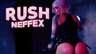 NEFFEX - Rush 【GMV】