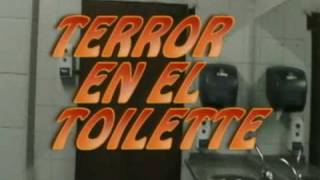 Terror en el toilette