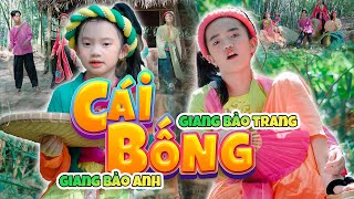 Cái Bống 🌹 Bé Giang Bảo Trang 🌹 Bé Giang Bảo Anh  🌹 Cái Bống Là Cái Bống Bang