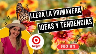 Nueva decoración primavera Target 2024 🎯 Inspiracion para decorar tu jardín y tips para ahorrar 💸