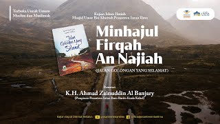 MINHAJUL FIRQAH AN NAJIAH (Jalan Golongan Yang Selamat) #9