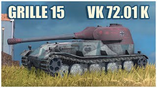 Grille 15 & VK 72.01 (K) • WoT Blitz Gameplay