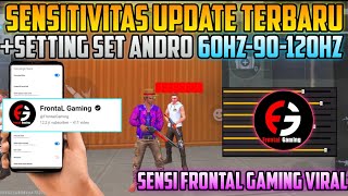 SETTINGS SENSI 😱 FRONTAL GAMING 👽⚡ SENSITIVITAS FF AUTO HEADSHOT 2024 + SET ANDRO TERBARU❗