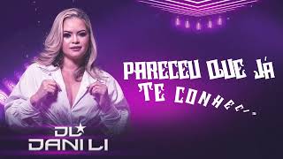 DANI LI: MEU SONHO ( LANÇAMENTO 2023)