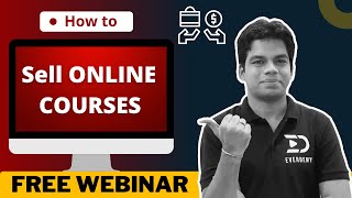 How to sell your Online courses| FREE Webinar