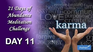 21 Days of Abundance Meditation Challenge with Deepak Chopra - Day 11