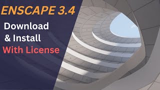 Enscape 3.4 Download and Install With License | Full Student Version