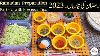 Ramzan Preparation 2023 | Part 2 | Ramzan ki Taiyari | Pre Ramadan Preparation-Ramadan Precious Tips