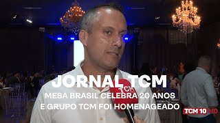 Jornal TCM - Mesa Brasil celebra 20 anos e grupo TCM foi homenageado