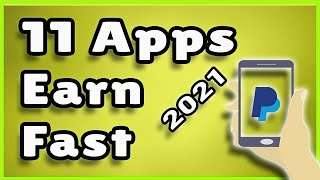 11 Apps To Earn Paypal Money Fast (2021)