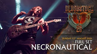 NECRONAUTICAL- Live Full Set Performance - Bloodstock 2021