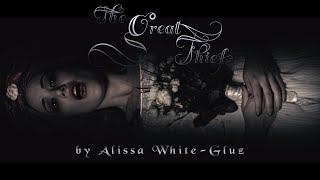 The Great Thief (Official Teaser) - Alissa White-Gluz; Song of the Season, Summer 2022 on Patreon