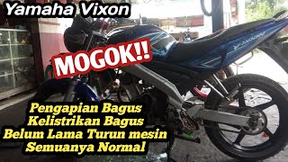 YAMAHA VIXION MATI TOTAL TIDAK MAU HIDUP - PENYEBAB DAN SOLUSINYA