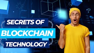 What is Blockchain Technology | All Blockchain Technology Secrets | Full Blockchain explained