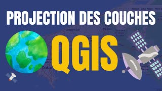 Projeter vos couches dans qgis