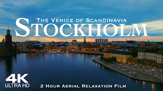 [4K] STOCKHOLM 2024 🇸🇪 Drone Sweden Sverige | 2 Hour Aerial Relaxation Film