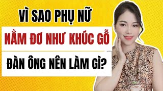 🔴 [Trực tiếp] Vì sao phụ nữ "Nằm đơ như khúc gỗ" và đàn ông nên làm gì? | Thanh Hương Official