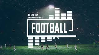 Percussion Sport Drums by Infraction [No Copyright Music] / Football