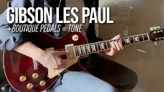 Gibson Les Paul + Boutique Pedals = TONE